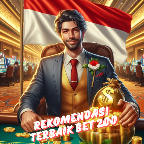 Rekomendasi Terbaik Bet 200